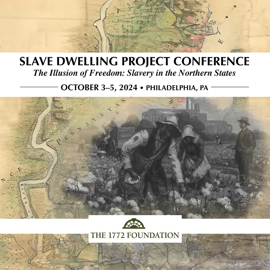 Slave Dwelling Project Conference 2024